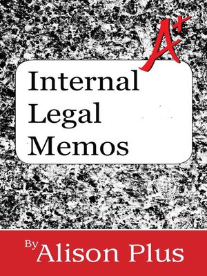cover image of Internal Legal Memos